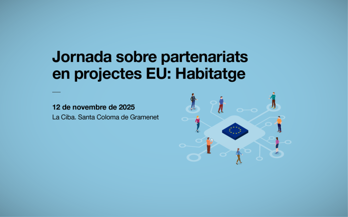 Jornada sobre partenariats en projectes EU: Habitatge